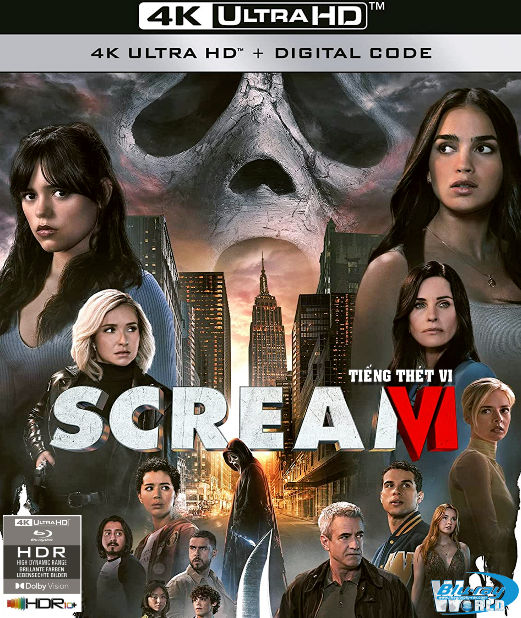 4KUHD-902.Scream VI 2023 - TIẾNG THÉT 6  4K66G  (TRUE- HD 7.1 DOLBY ATMOS - DOLBY VISION) USA